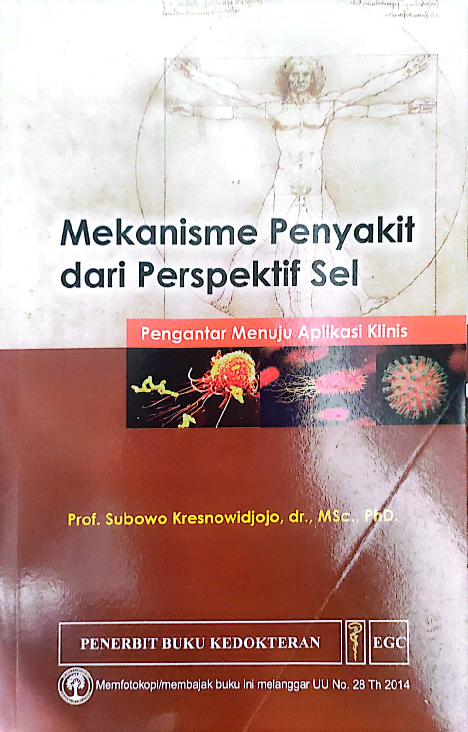 Mekanisme Penyakit dari Prespekif Sel