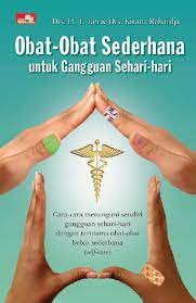 Obat-obat sederhana untuk gangguan sehari-hari ;