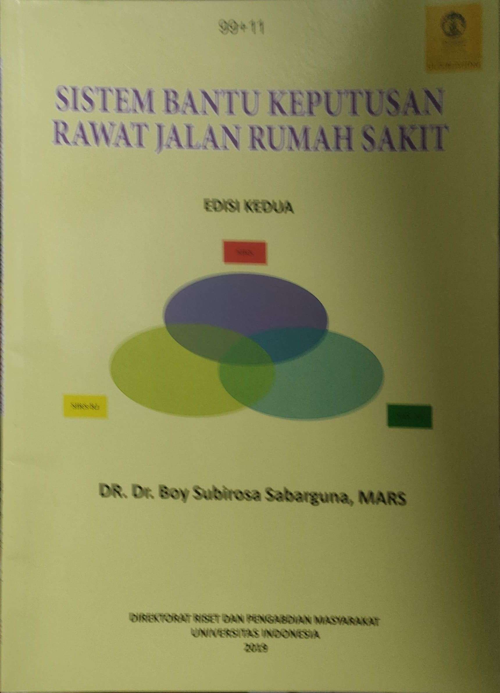 Sistem Bantu Keputusan Rawat Jalan Rumah Sakit : Edisi Kedua