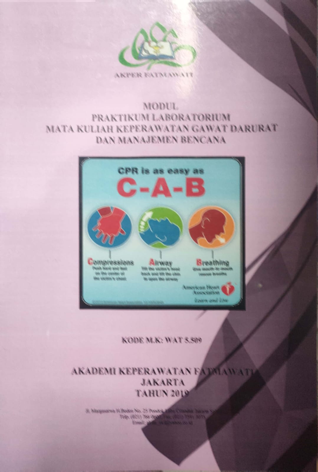 Modul Praktikum Laboratorium Mata Kuliah Keperawatan Gawat Darurat dan Manajemen Bencana