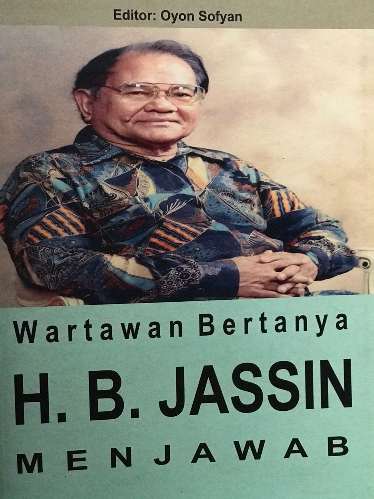 Wartawan bertanya H.B. Jassin menjawab