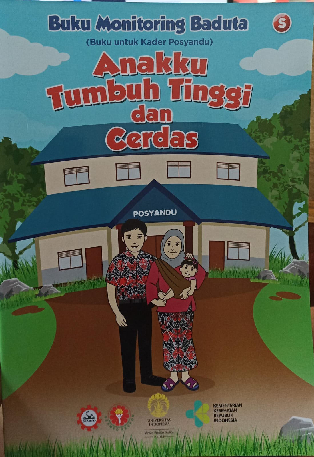 Buku monitoring baduta anakku tumbuh tinggi dan cerdas, (S) : buku untuk kader posyandu