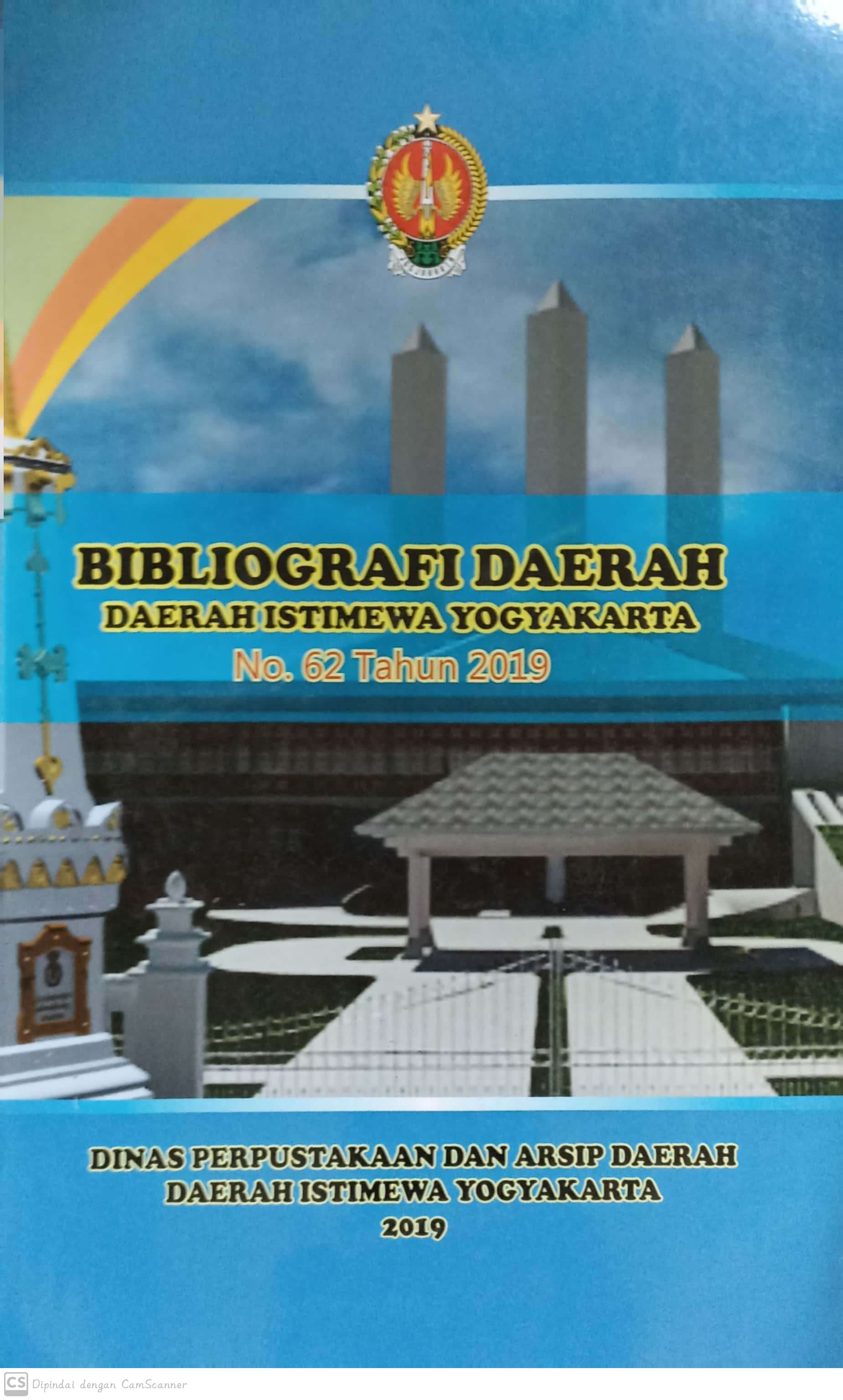 Bibliografi daerah : daerah istimewa yogyakarta no.62 tahun 2019