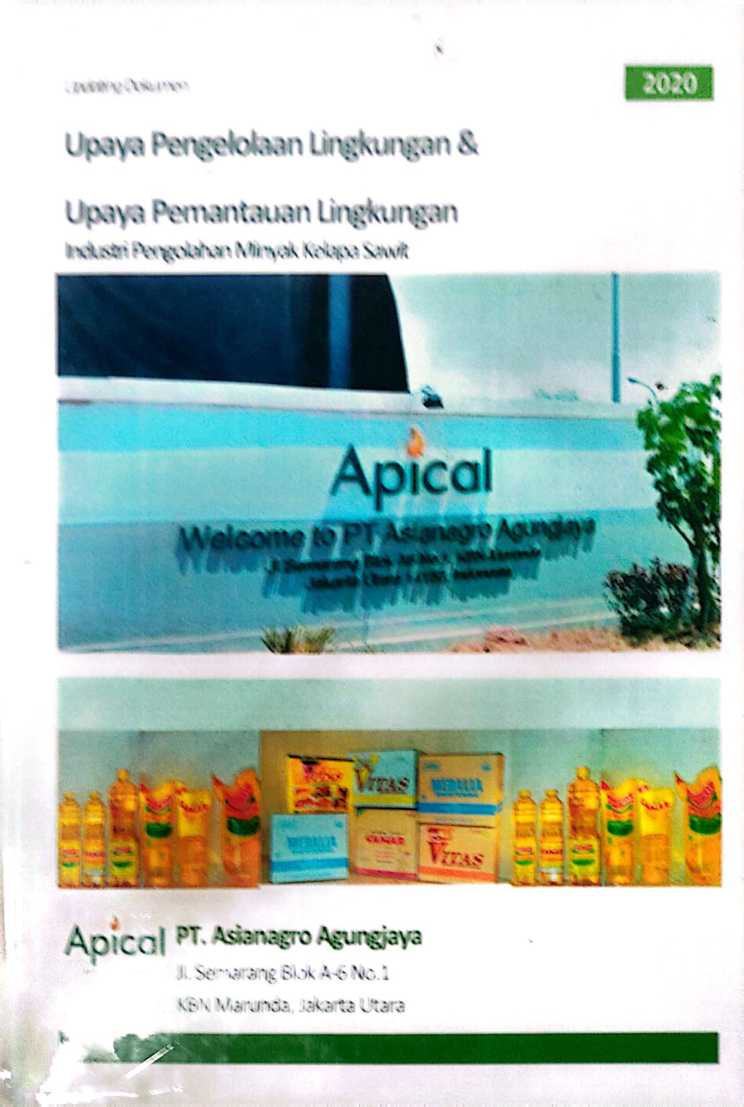 Upaya pengelolaan lingkungan & upaya pemantauan lingkungan industri pengolahan minyak kelapa sawit