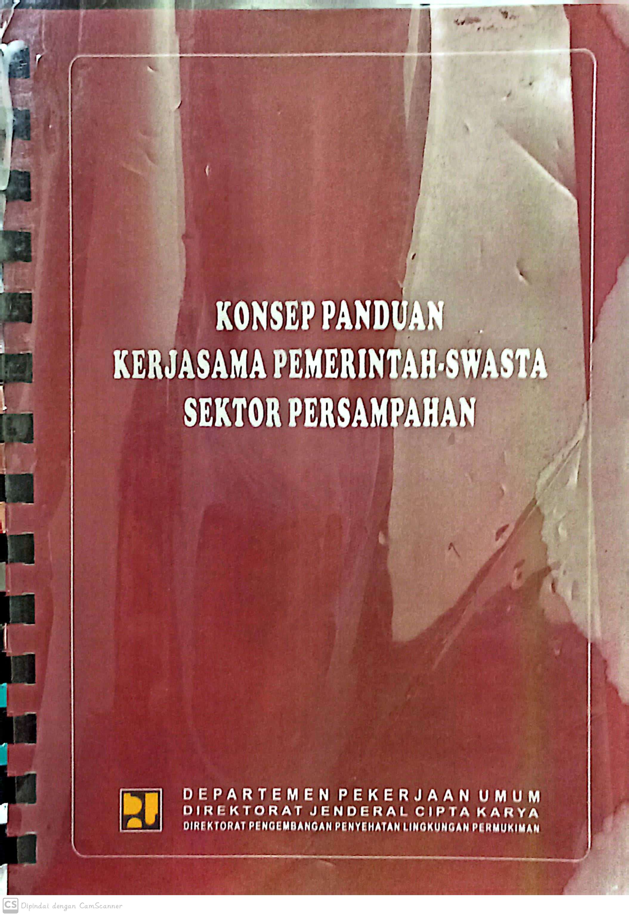 Konsep panduan kerjasama pemerintah-swasta sektor sampah