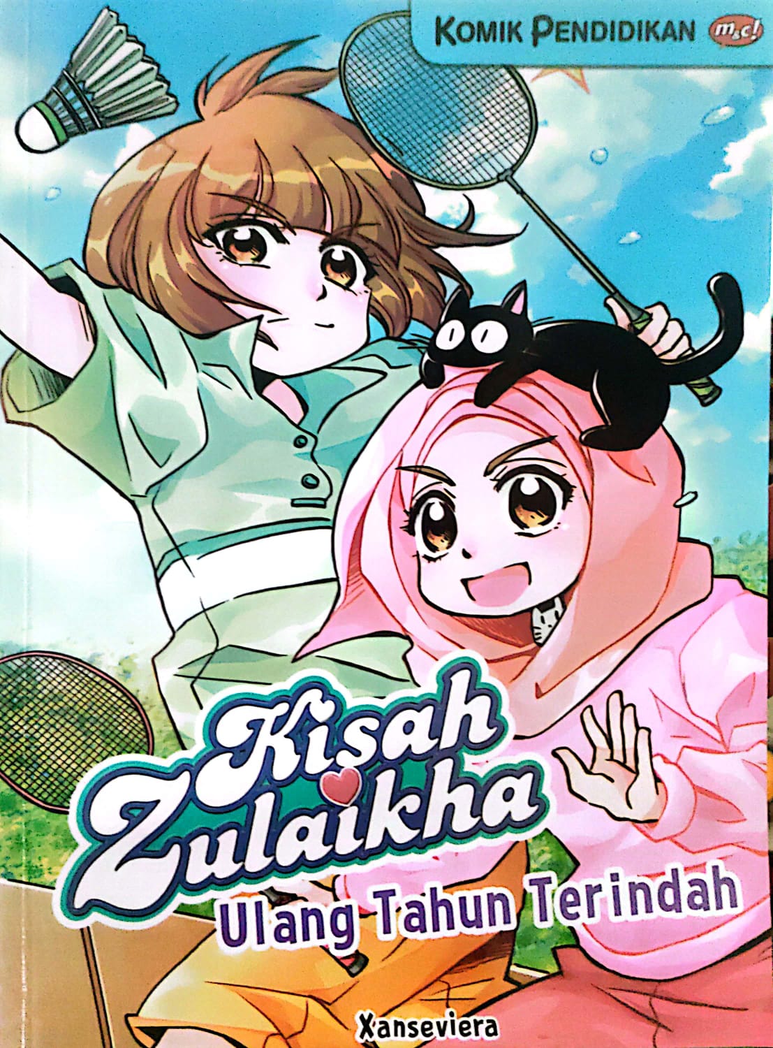 Kisah Zulaikha Ulang Tahun Terindah : Komik Pendidikan