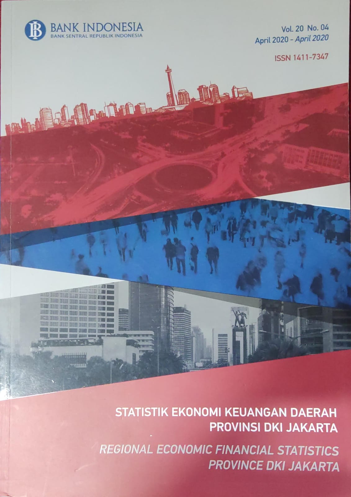 Statistik ekonomi keuangan daeran provinsi DKI Jakarta Vol.20 No.04