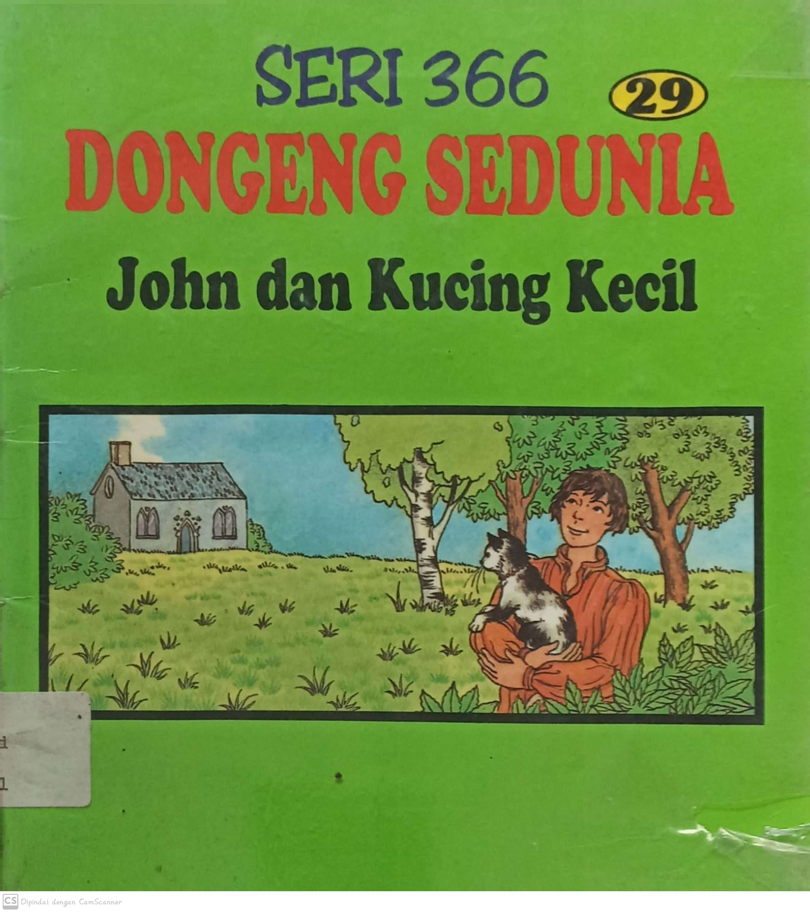 Seri 366 dongeng sedunia : 29 john dan kucing kecil