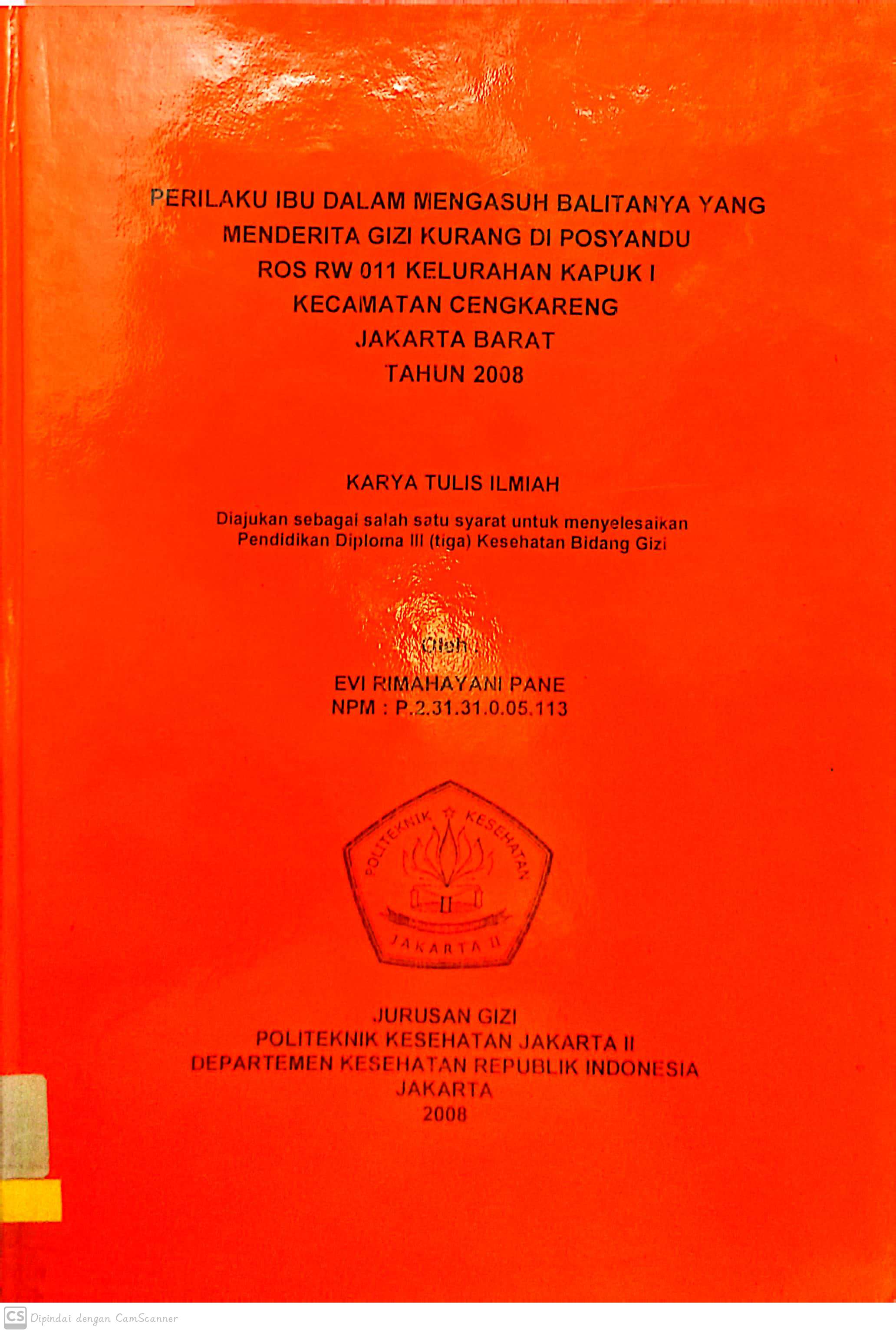 Perilaku ibu dalam mengasuh balitanya yang menderita gizi kurang di posyandu ros RW 011 Kelurahan kapuk I Kecamatan cengkareng jakarta barat / Evi Rimahayani Pane
