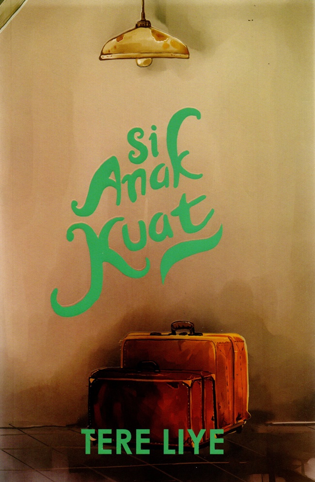 Si anak kuat