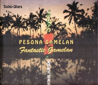 Pesona gamelan = fantastic gamelan