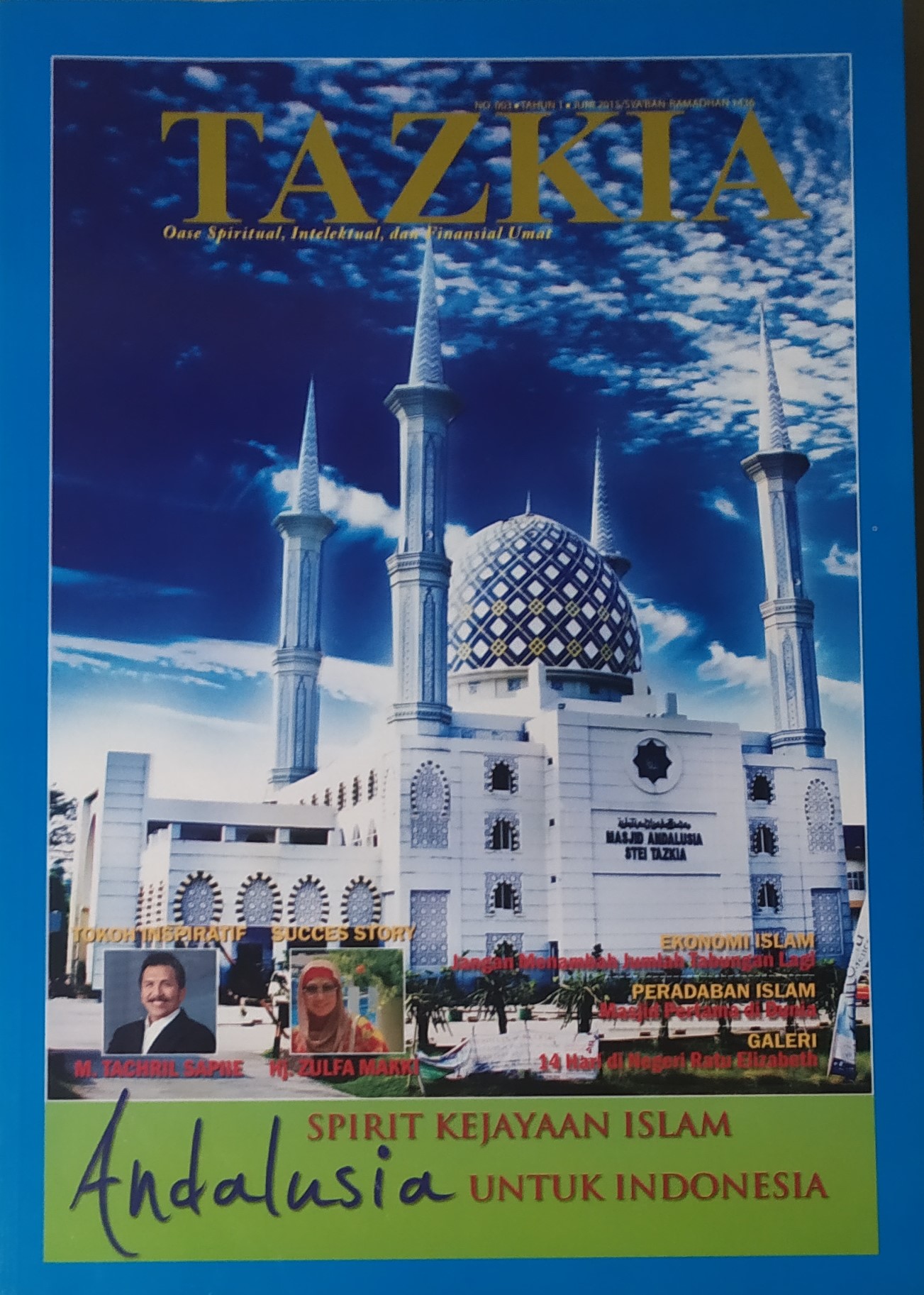 Andalusia spirit kejayaan Islam untuk Indonesia