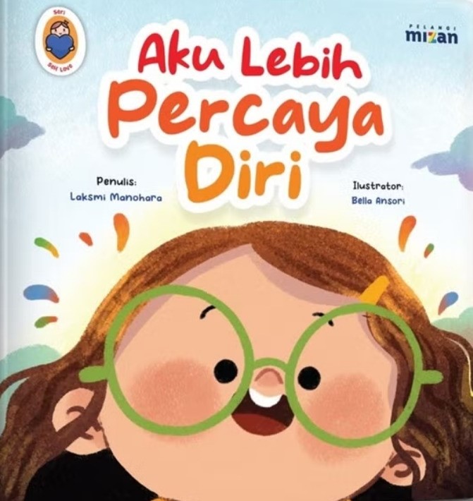 Aku lebih percaya diri