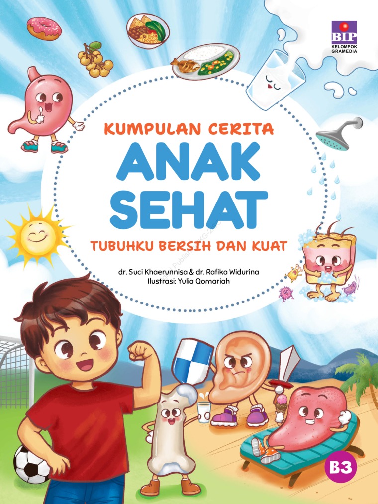 Kumpulan cerita anak sehat : tubuhku bersih dan kuat