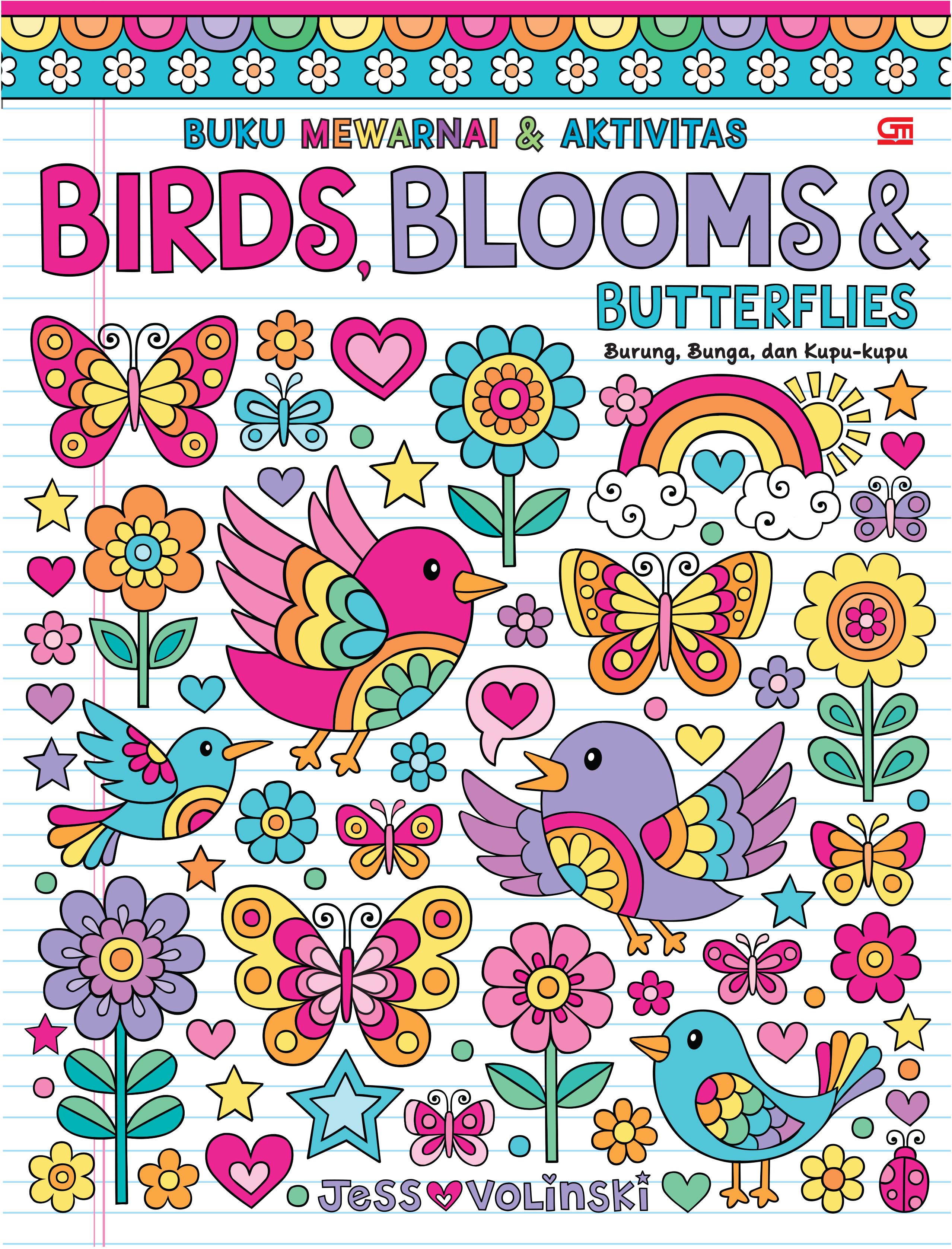 Burung, bunga dan kupu-kupu : buku mewarnai & aktivitas