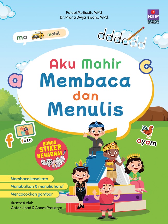 Aku mahir membaca dan menulis