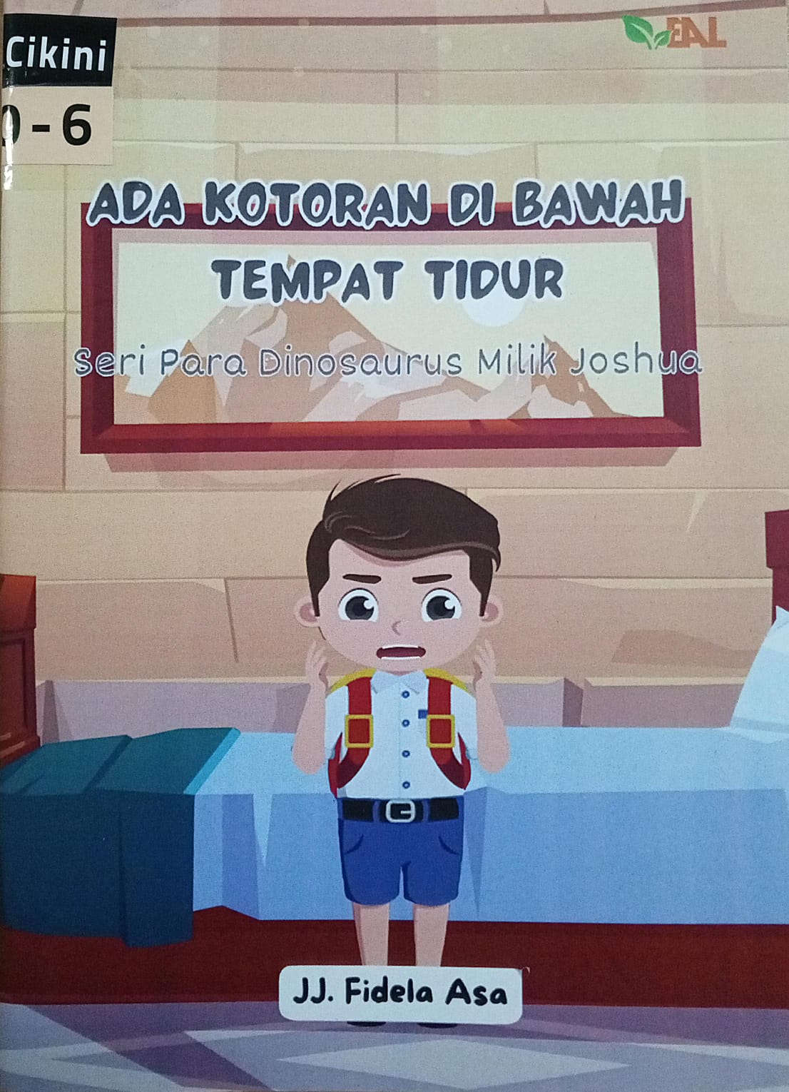 Ada kotoran di bawah tempat tidur