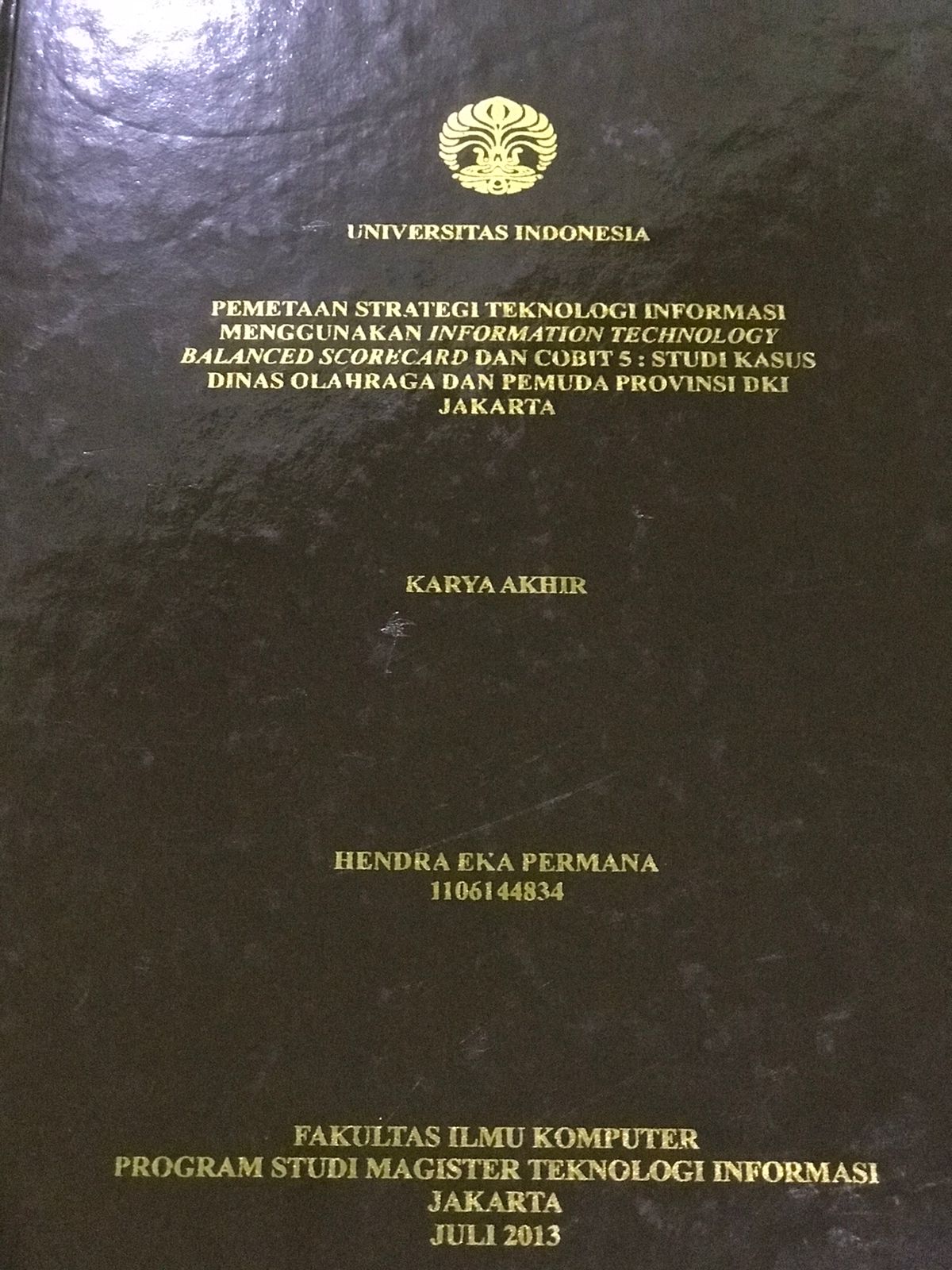 Pemetaan strategi teknologi informasi menggunakan information technology balanced scorecard dan cobit 5
