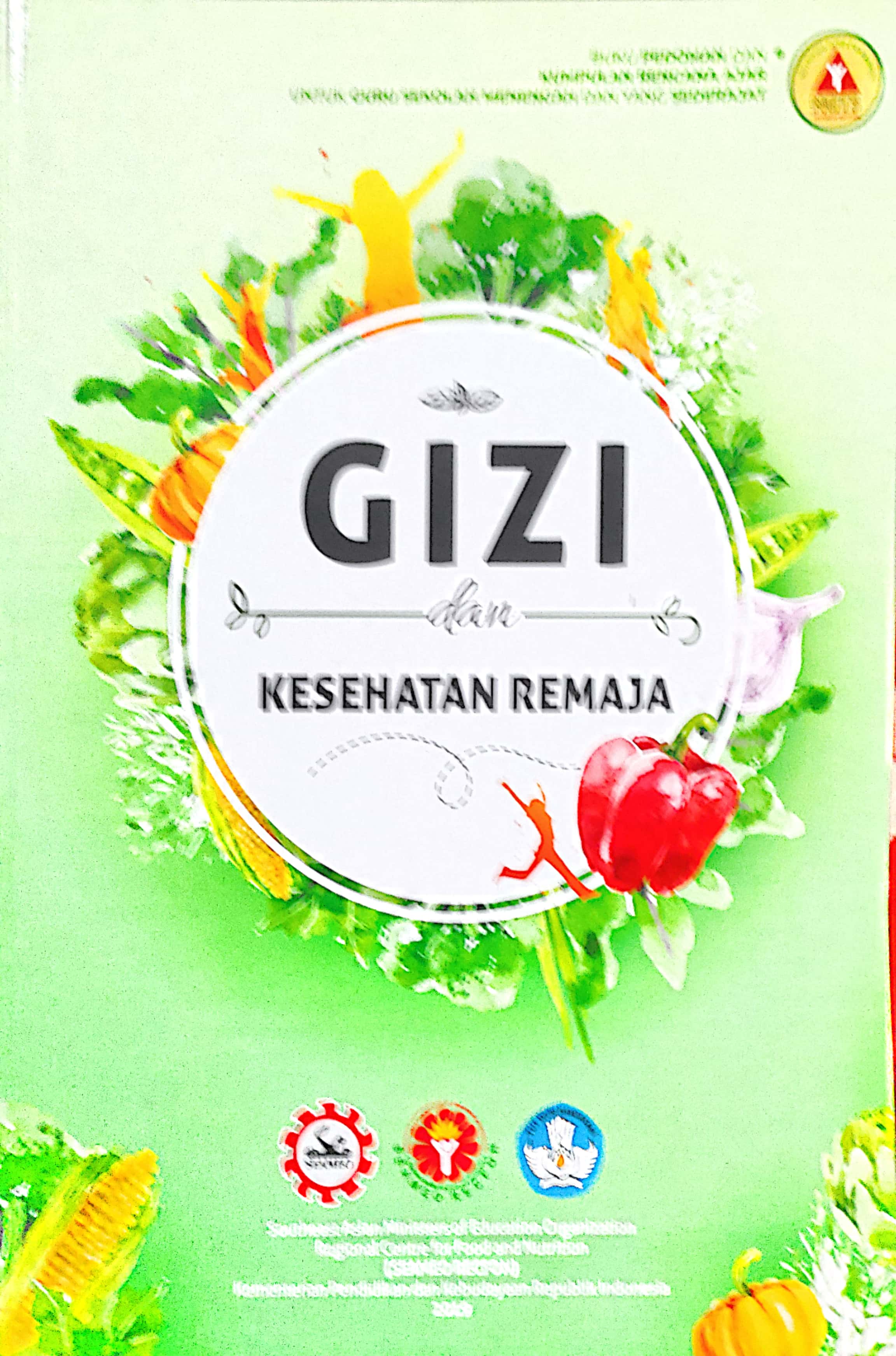 Gizi dan Kesehatan Remaja
