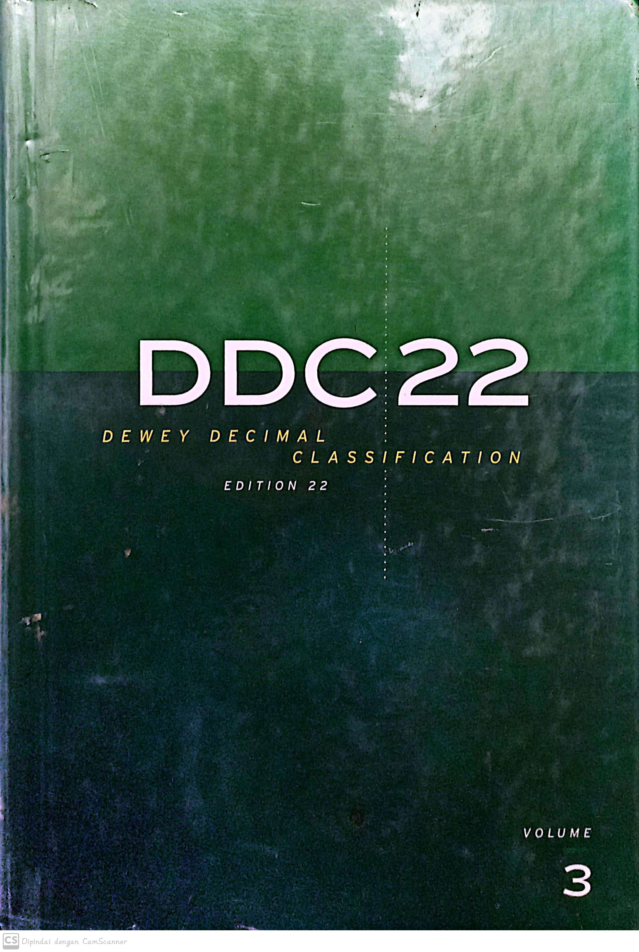 DDC 22 : dewey decimal classification volume 3