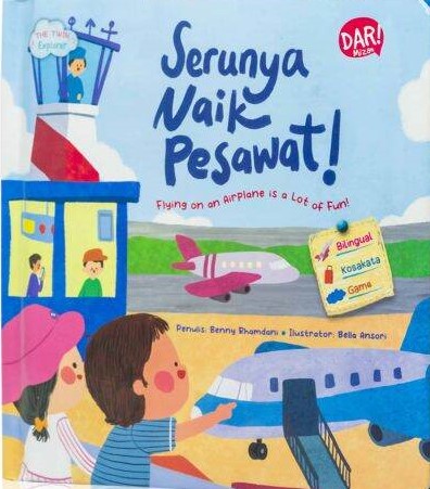 Serunya naik pesawat! = flying on an airplane is a lot of fun