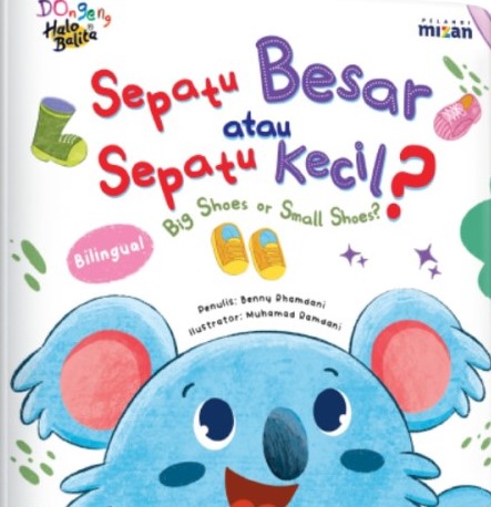 Dongeng halo balita : Sepatu besar atau kecil?
