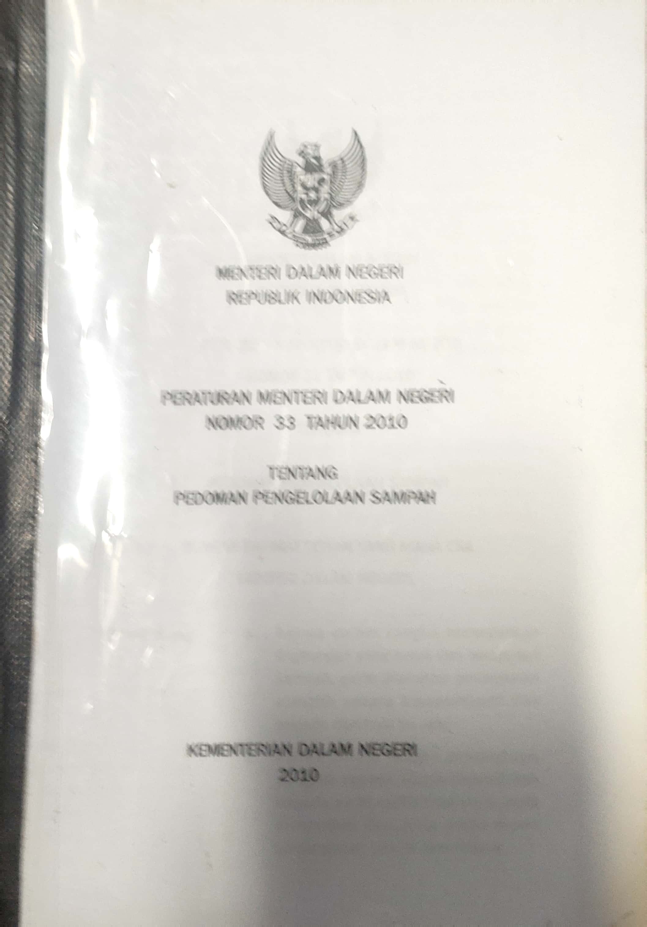Peraturan Menteri dalam negeri nomor 33 tahun 2010 tentang pedoman pengelolaan sampah