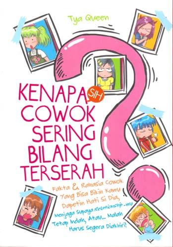 Kenapa cowok sering bilang terserah?