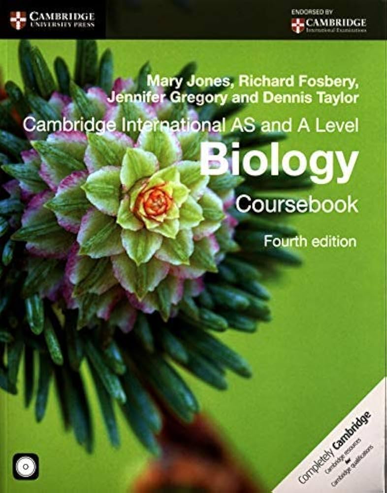 Cambridge international AS and A level biology coursebook