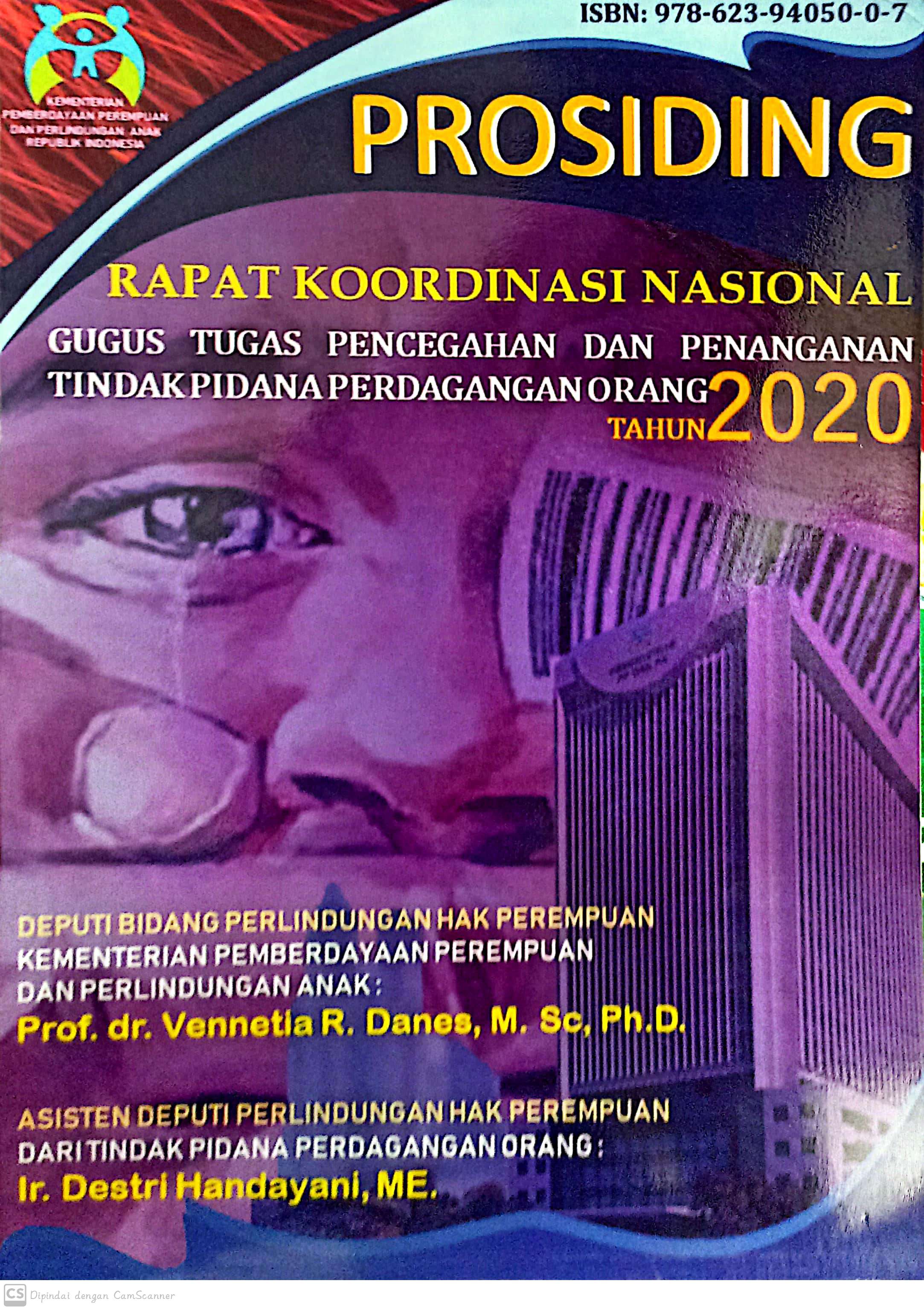 Prosiding : rapat koordinasi nasional : gugus tugas pencegahan dan penanganan tindakpidana perdagangan orang tahun 2020