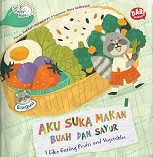 Aku suka makan buah dan sayur = i like eating fruits and vagetables