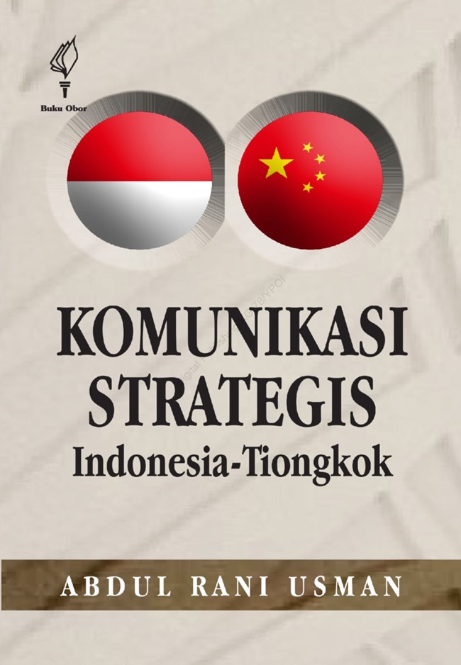 Komunikasi strategis Indonesia-Tiongkok