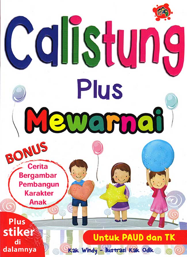 Calistung plus mewarnai : untuk PAUD & TK