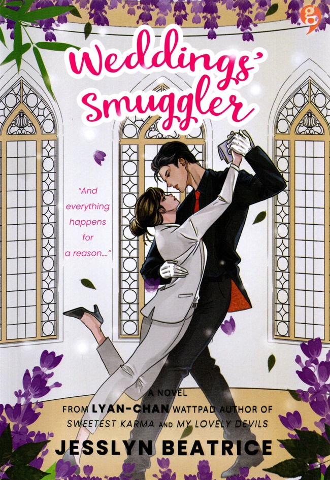 Weddings Smuggler / Jesslyn Beatrice ; penyunting, Tesara Rafiantika