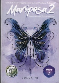 Mariposa 2 part 1 : kupu-kupu dan bunga matahari