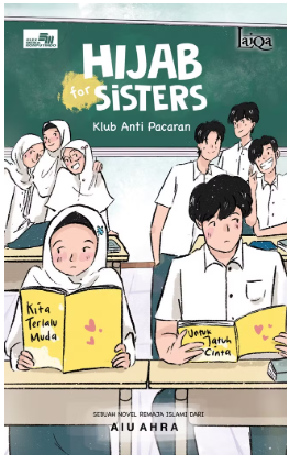 Hijab for sisters : klub anti pacaran