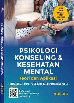 Psikologi konseling dan kesehatan mental: Teori dan Aplikasi