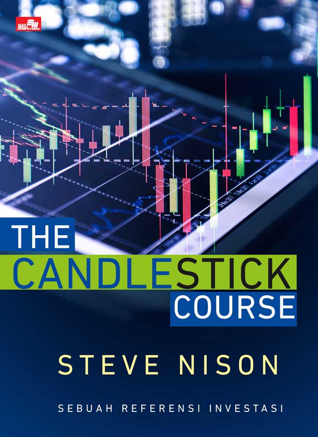 The candlestick course : sebuah reformasi investasi