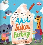 Aku suka berbagi = i like to share