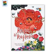 Rafa si Raflesia / Debby Lukito Goeyardi