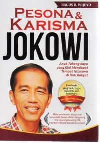 Pesona & karisma Jokowi