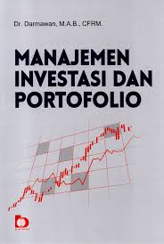 Manajemen Investasi dan Portofolio / Darmawan, Penerjemah ; Amirah Ulinnuha