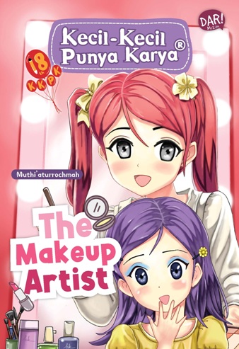Kecil-kecil punya karya :the makeup artist