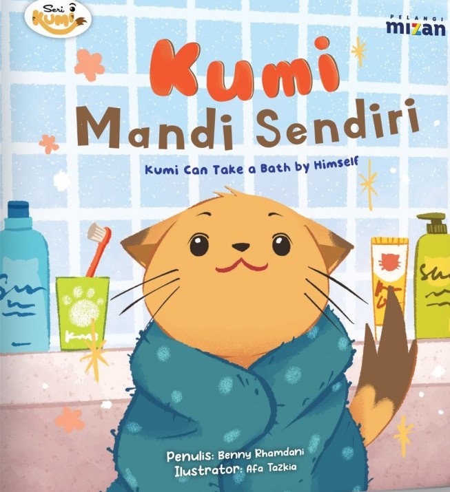 Kumi mandi sendiri = kumi can take a bath by himself