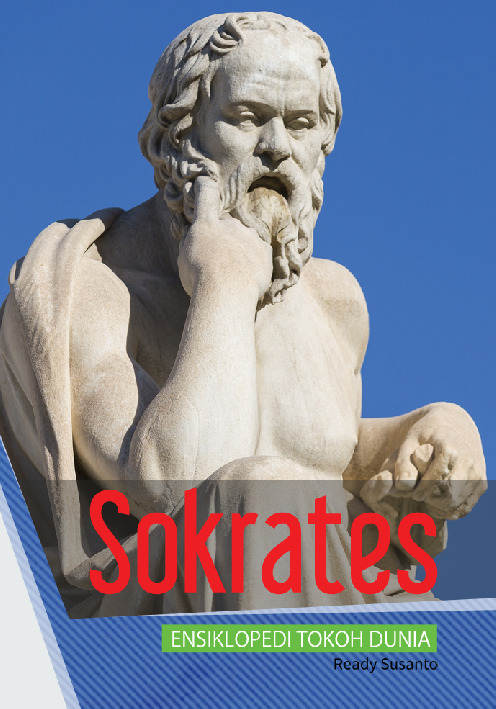 Ensiklopedia tokoh dunia : Sokrates