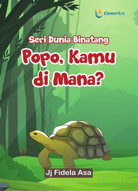 Popo, kamu di mana? : Seri dunia binatang