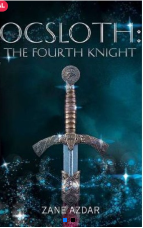 Ocsloth : The Fourth Knight