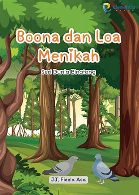 Boona Dan Loa Menikah / Jj. Fidela Asa; Editor, Tim Elementa