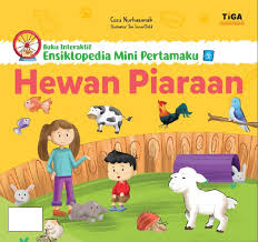 Hewan Piaraan : Ensiklopedia Mini Pertamaku