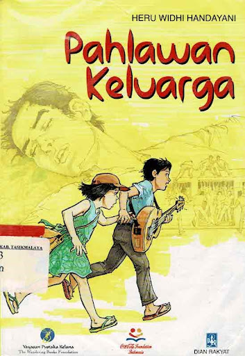 Pahlawan keluarga / Heru Widhi Hendayani
